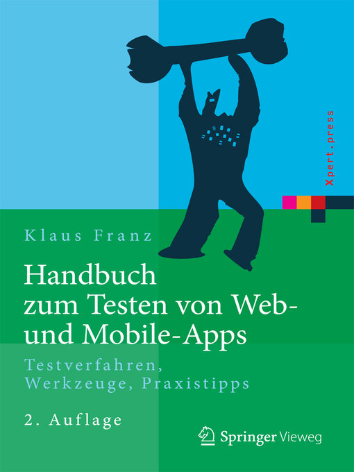 Title details for Handbuch zum Testen von Web- und Mobile-Apps by Klaus Franz - Available